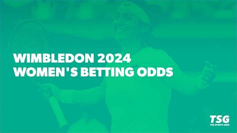 womens wimbledon odds|Wimbledon (W) Betting Odds & Lines .